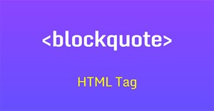 Thẻ HTML <blockquote>