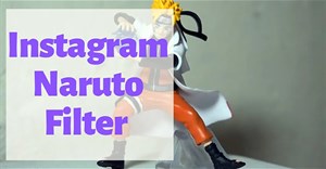 Cách quay video filter Naruto trên Instagram