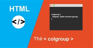 Thẻ HTML <colgroup> 