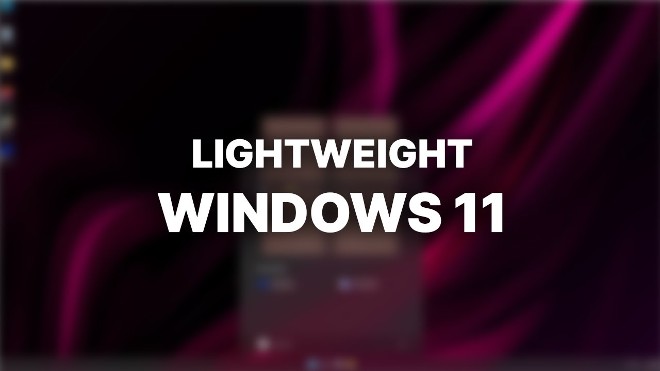 Microsoft tung ra bản Windows 11 siêu nhẹ nhưng không dành cho tất mọi người