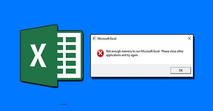 Lỗi “Not Enough Memory to Run Microsoft Excel” trên Windows được sửa như thế nào?