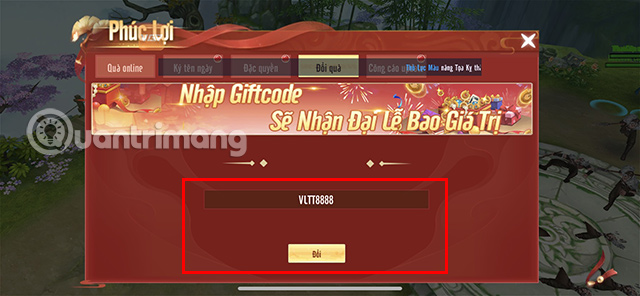 Tiến hành nhập code vào ô trống và nhấn Đổi.