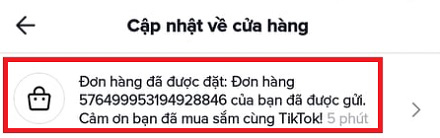 Nhấn vào thông báo của đơn hàng mà bạn muốn xem.