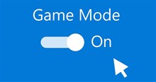 Tất tần tật về chế độ Game Mode trên Windows