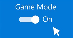 Tất tần tật về chế độ Game Mode trên Windows