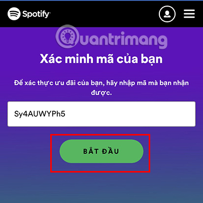 Dán mã ưu đãi vào mục Xác minh mã của bạn và nhấn Bắt đầu.