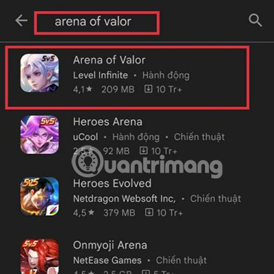 Tiến hành tìm kiếm Arena of Valor và nhấn vào kết quả chính xác xuất hiện.