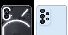 Nothing Phone 1 hay Samsung Galaxy A53 5G là điện thoại tầm trung tốt hơn?