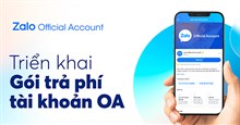 Cách đăng ký gói dịch vụ tài khoản Zalo OA