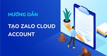 Cách tạo tài khoản Zalo Cloud Account