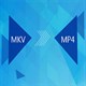 Cách chuyển MKV sang MP4 trong Windows