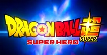 Lịch chiếu Dragon Ball Super SUPER HERO mới nhất