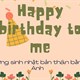 Stt chúc mừng sinh nhật bản thân bằng tiếng Anh