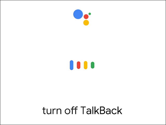 Turn off TalkBack