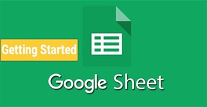 Google Sheets (Phần 1): Làm quen với Google Sheets