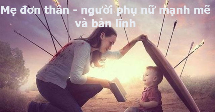 Single mom mạnh mẽ