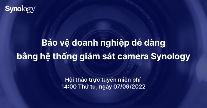 Hội thảo cách lựa chọn giải pháp giám sát camera phù hợp nh