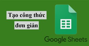 Tạo công thức đơn giản