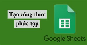 Tạo công thức phức tạp