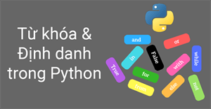 Từ khóa và định danh trong Python