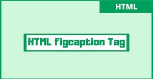 Thẻ HTML <figcaption>