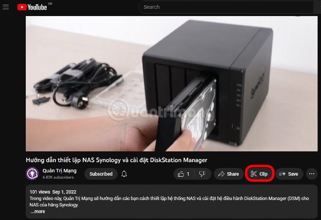 Nút Clip trên YouTube chạy trên trình duyệt web