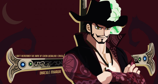 Dracule Mihawk – One Piece