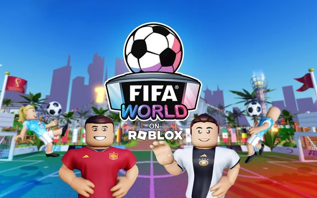 Hợp tác với với FIFA, Roblox cho ra mắt FIFA World