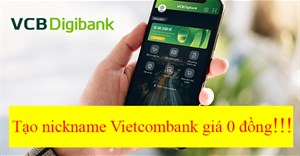 Cách tạo nickname tài khoản Vietcombank giá 0 đồng