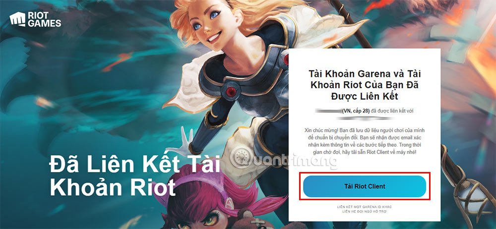 Cách thay đổi thông tin tài khoản LMHT của Garena sang trọng Riot Games