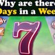 Lý do một tuần có 7 ngày