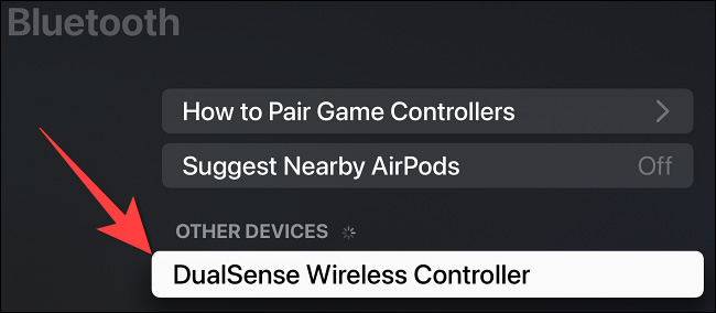  Chọn “DualSense Wireless Controller” 
