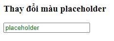 Thay đổi màu Placeholder trên Chrome