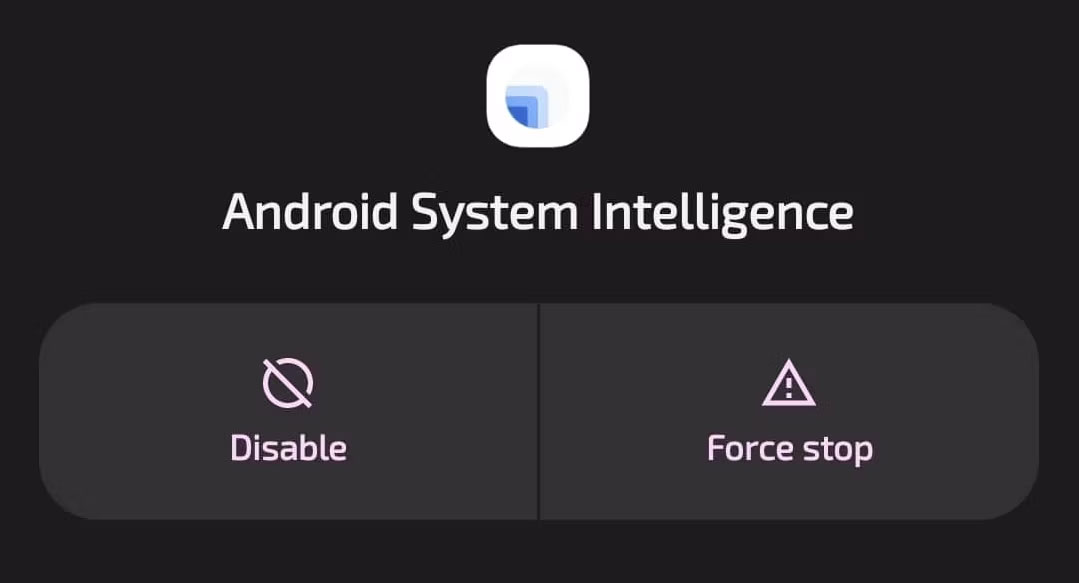 Android System Intelligence và các nút để vô hiệu hóa và buộc dừng