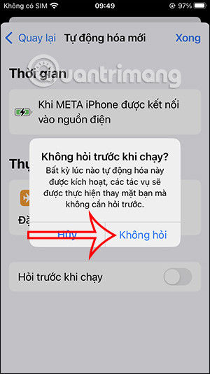 Tắt hỏi trước khi chạy tác vụ
