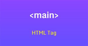 Thẻ HTML <main>