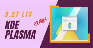 KDE ra mắt Plasma 5.27 vào đúng ngày Valentine