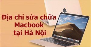 4 địa chỉ sửa chữa Macbook uy tín tại Hà Nội