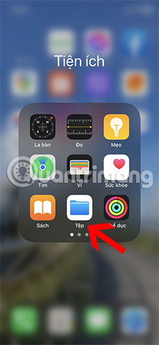 Mở ứng dụng Tệp iPhone
