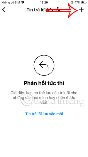 Tạo tin nhắn trả lời nhanh