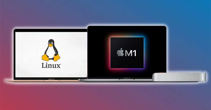 Linux 6.2 chính thức hỗ trợ Apple Silicon - QuanTriMang.com