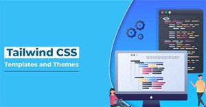 TOP mẫu Tailwind CSS được đánh giá tốt nhất hiện nay