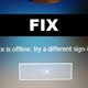 Cách sửa lỗi "Your Device Is Offline Try a Different Sign-In Method" trên Windows