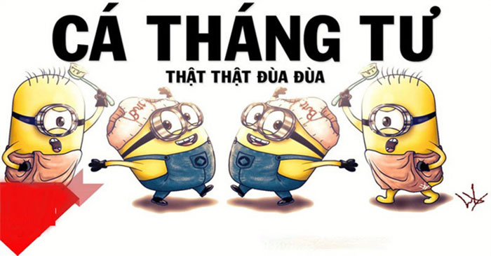 Stt ngày cá tháng Tư