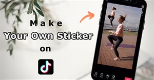 Cách tự tạo sticker từ video trên TikTok