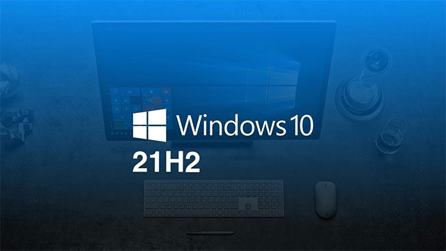 Windows 10 21H2 sắp ngừng hỗ trợ