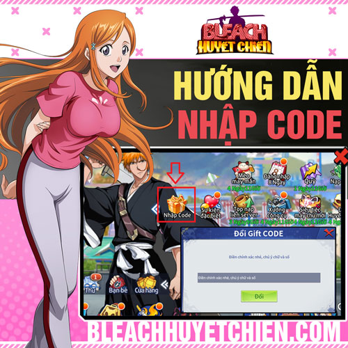 Hướng dẫn nhập code Bleach Huyết Chiến VN