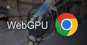 WebGPU sẽ nâng cao hiệu suất, tính bảo mật và khả năng hỗ trợ AI của Chrome