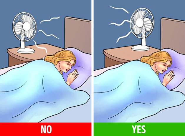 Do not aim the fan directly at the person when sleeping.