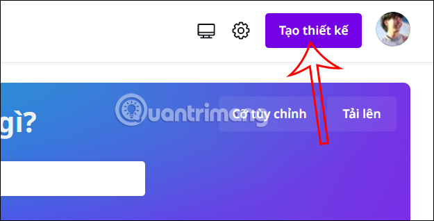 Tạo thiết kế mới trong Canva 